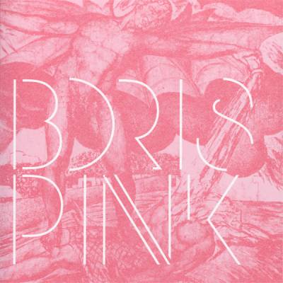 Boris - Pink