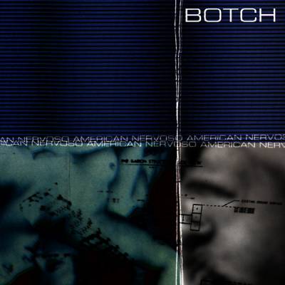 Botch - American Nervoso (Remastered) (chronique)