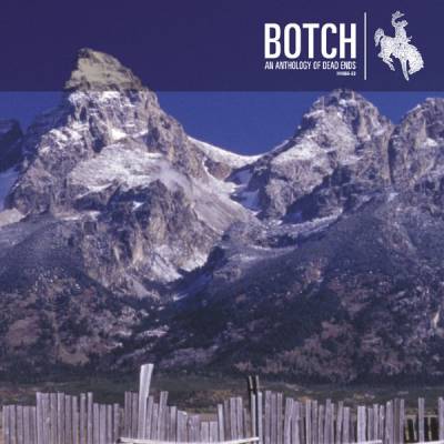 Botch - An Anthology of Dead Ends (chronique)