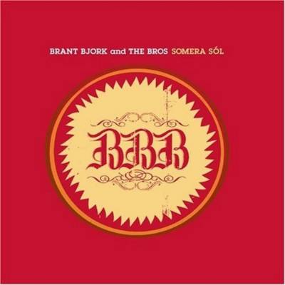 Brant Bjork - Somera Sól