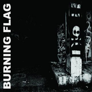 Burning Flag - s/t