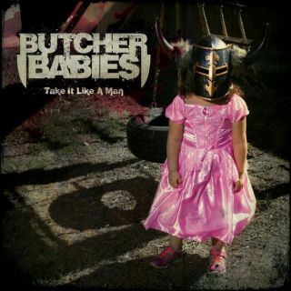 Butcher Babies - Take It Like A Man (chronique)
