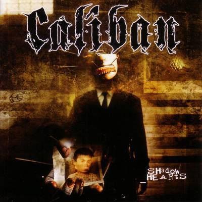 Caliban - Shadow Hearts