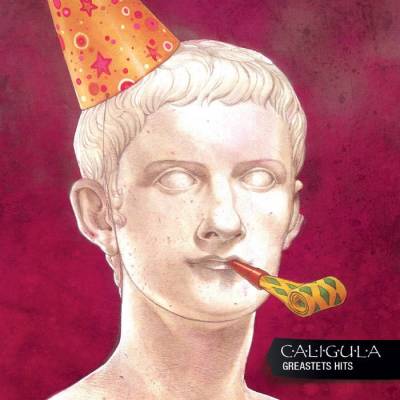 Caligula - Greastets Hits