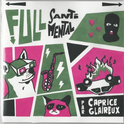 Caprice Glaireux - Full Santi Mental