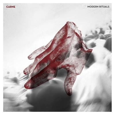 Carne - Modern rituals - Carne - Modern rituals