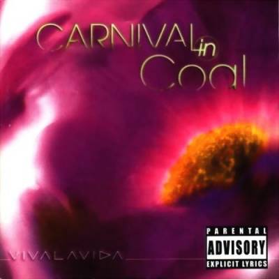 Carnival In Coal - Vivalavida