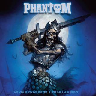 Chris Brockbank's Phantom Mkv - Phantom (chronique)
