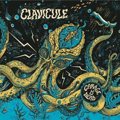 Clavicule - Garage is dead (chronique)