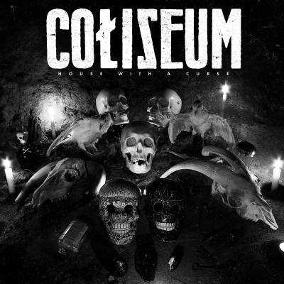 Coliseum - House With A Curse (chronique)