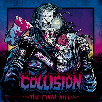 Collision - The Final Kill (chronique)