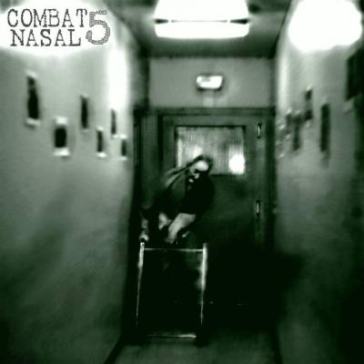 Compilation - Combat Nasal vol.5 (chronique)