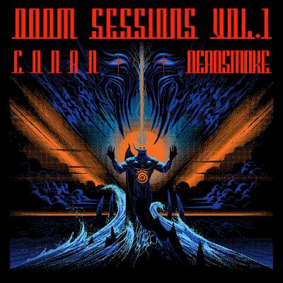 Conan + Deadsmoke - Doom Sessions Vol 1 (chronique)