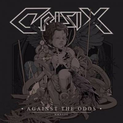 Crisix - Against the Odds (chronique)