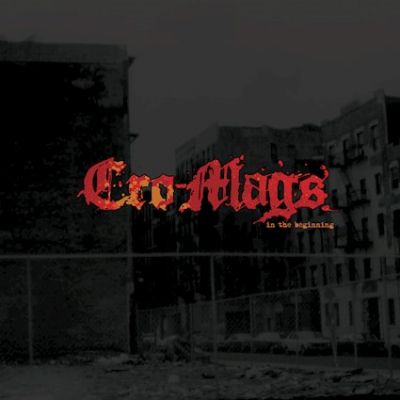 Cro-mags - In The Beginning 
