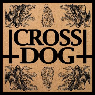 Cross Dog - CROSS DOG