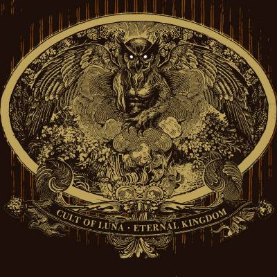 Cult Of Luna - Eternal Kingdom (chronique)