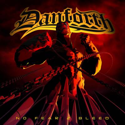 Danforth - No Fear 2 Bleed