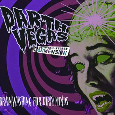 Darth Vegas - Brainwashing for Dirty Minds