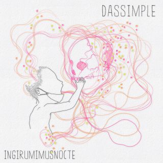 Das Simple - In Girum Imus Nocte