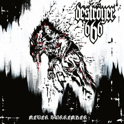 Deströyer 666 - Never Surrender (chronique)