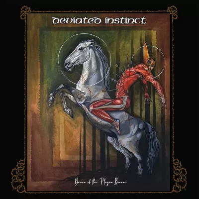 Deviated Instinct - Dance of the Plague Bearer (chronique)