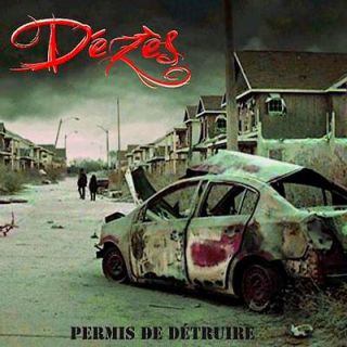 Dezes - Permis De Détruire