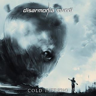 Disarmonia Mundi - Cold Inferno (chronique)