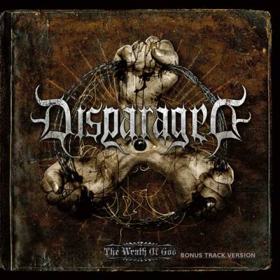 Disparaged - The Wrath Of God (chronique)