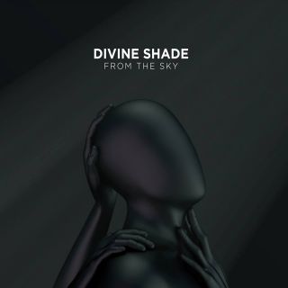 Divine Shade - From the Sky