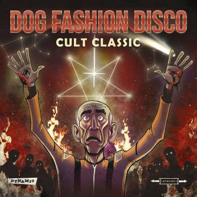 Dog Fashion Disco - Cult Classic