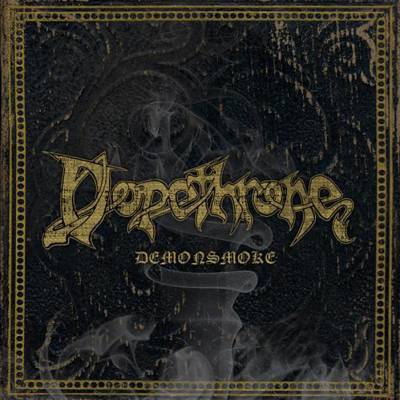 Dopethrone - Demonsmoke (chronique)