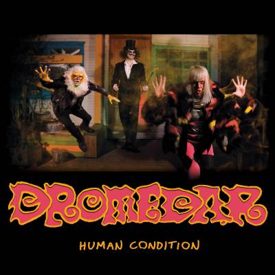 Dromedar - Human Condition