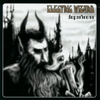 Electric Wizard - Dopethrone