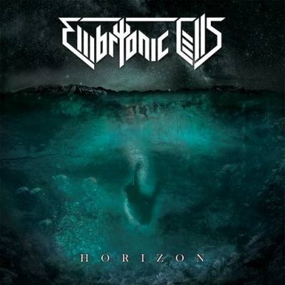 Embryonic Cells - Horizon (chronique)