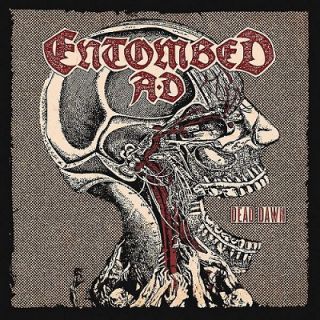 Entombed - Dead Dawn (Chronique)