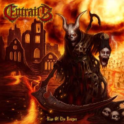 Entrails - Rise Of The Reaper (chronique)