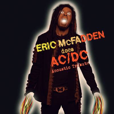 Eric Mcfadden - does AC/DC