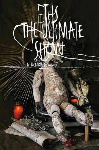 Eths - The Ultimate Show (chronique)