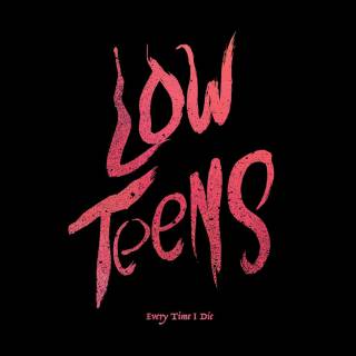 Every Time I Die - Low Teens (chronique)