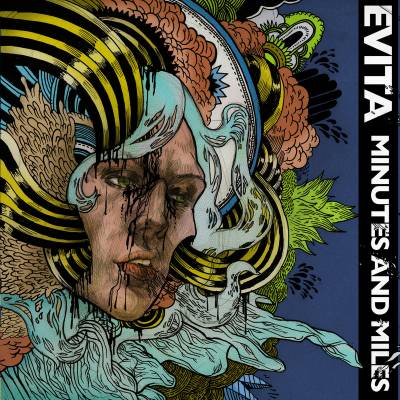 Evita - Minutes & Miles