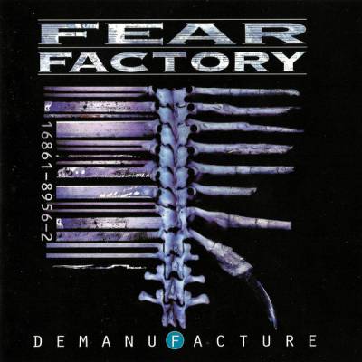 Fear Factory - Demanufacture (chronique)