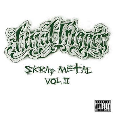 Final Trigger - Skrap Metal Vol II