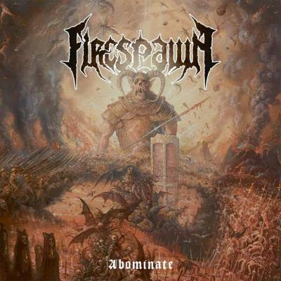 Firespawn - Abominate (chronique)