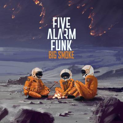 Five Alarm Funk - Big Smoke