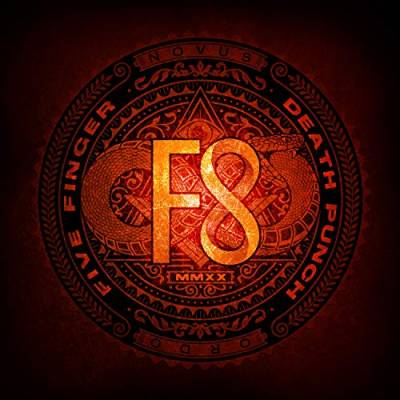 Five Finger Death Punch - F8 (chronique)