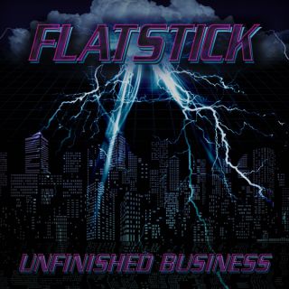 Flatstick - Unfinished Business (chronique)