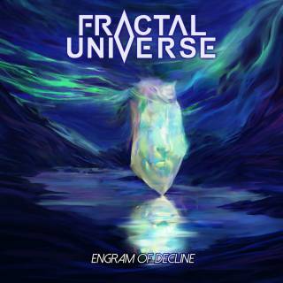 Fractal Universe - Engram of Decline (chronique)