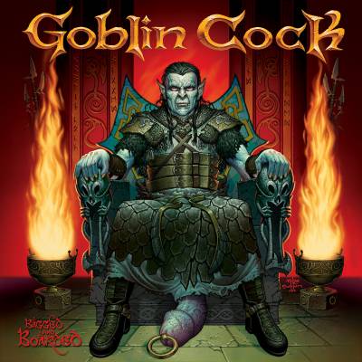 Goblin Cock - Bagged and Boarded (chronique)