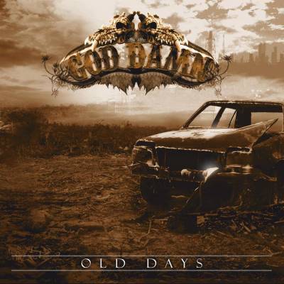 God Damn - Old Days (chronique)